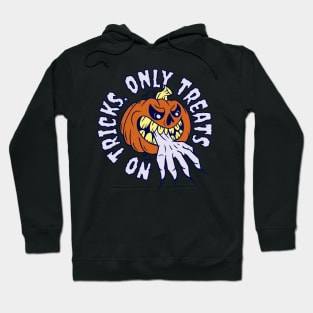 Jack O' Lantern - Halloween,  Only Treats Hoodie